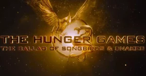 Read more about the article The Hunger Games The Ballad Of Songbirds And Snakes (2023) Movie – Cast, Review, Budget & Release